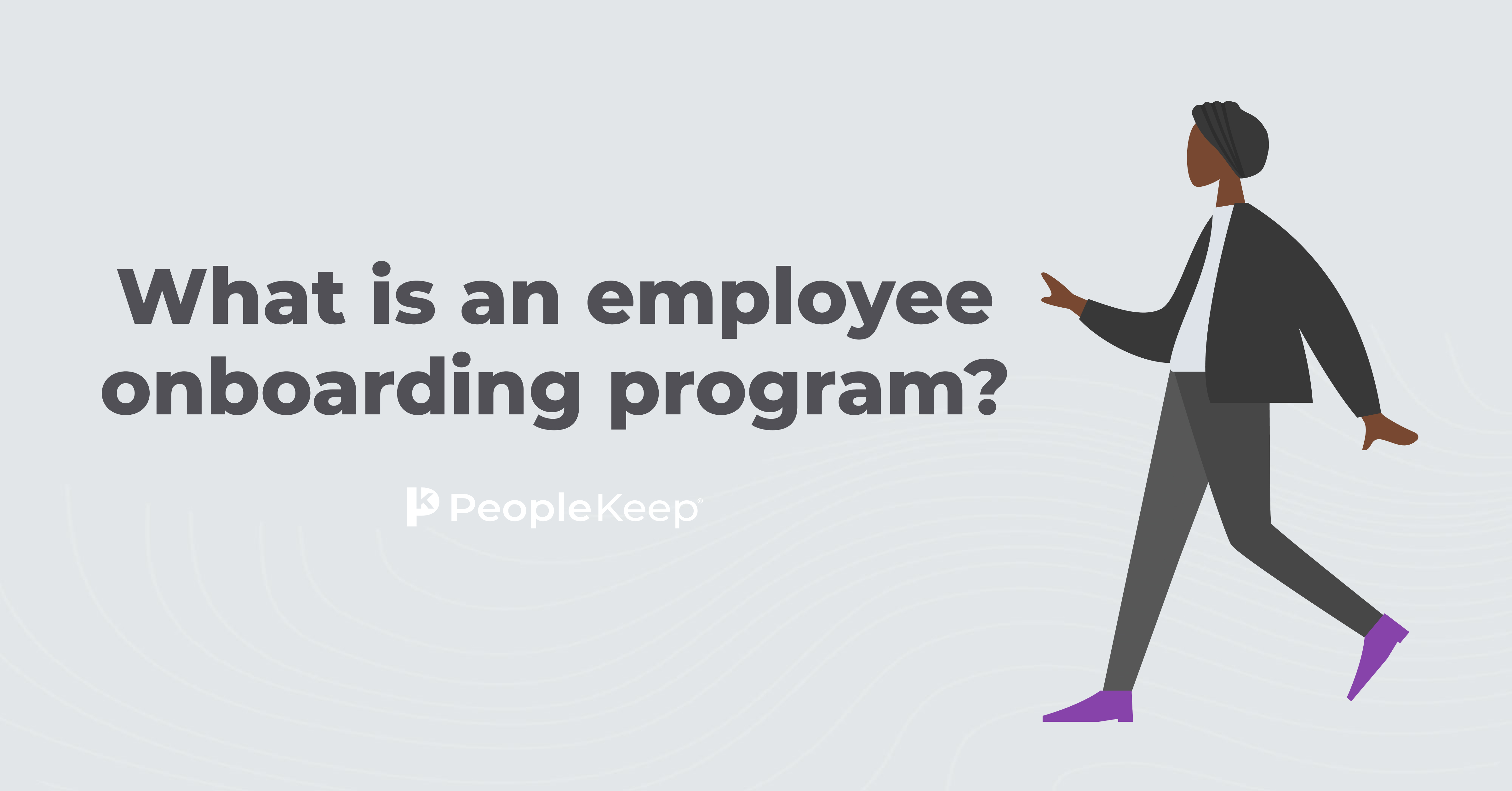 Creating An Employee Onboarding Program